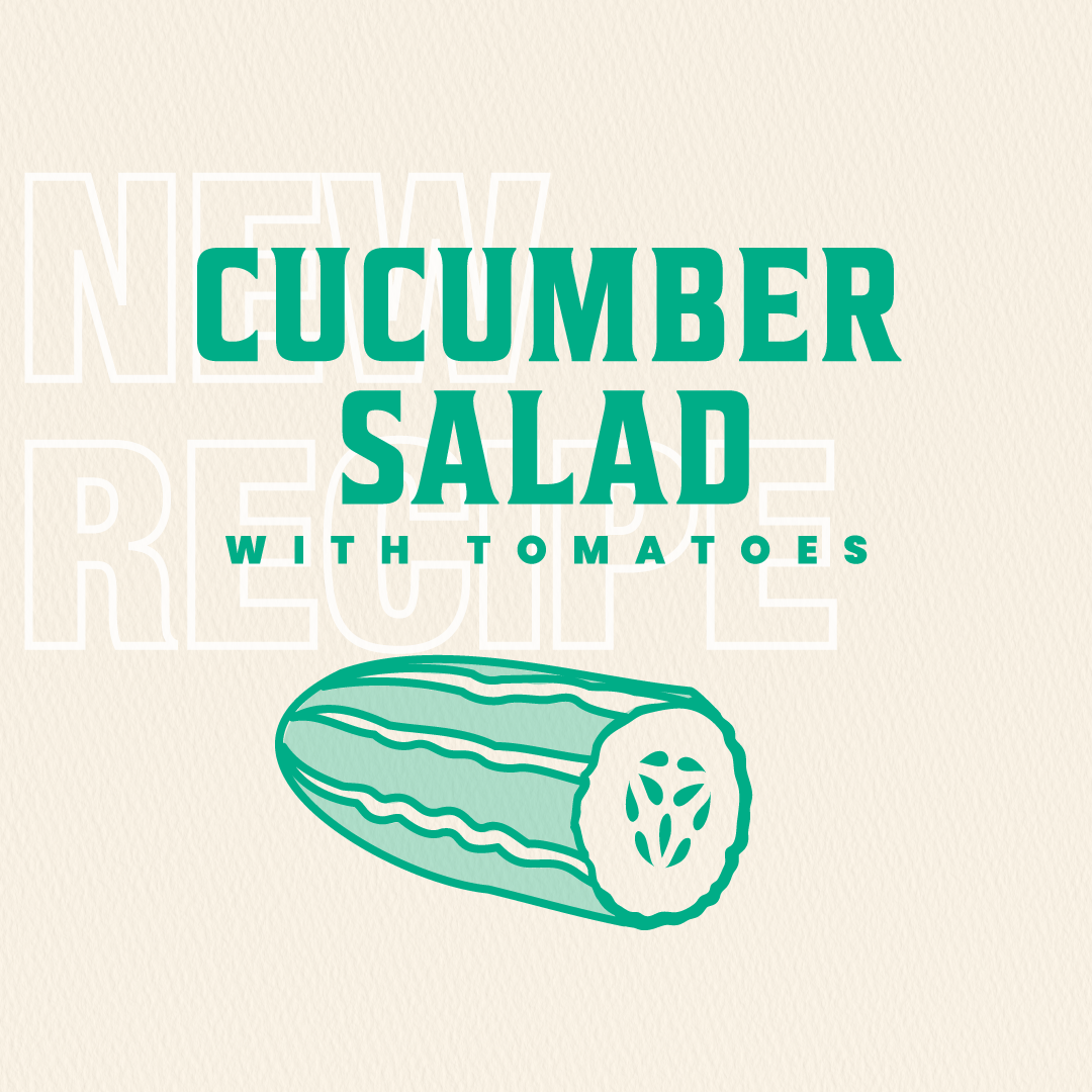 Cucumber Salad with Tomatoes